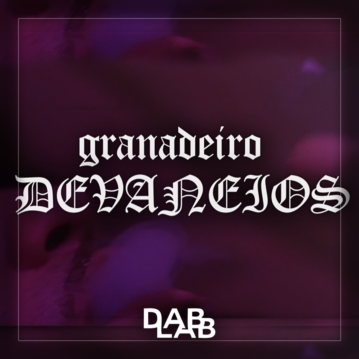 Devaneios - Single by Dab Laboratory. & Granadeiro album cover