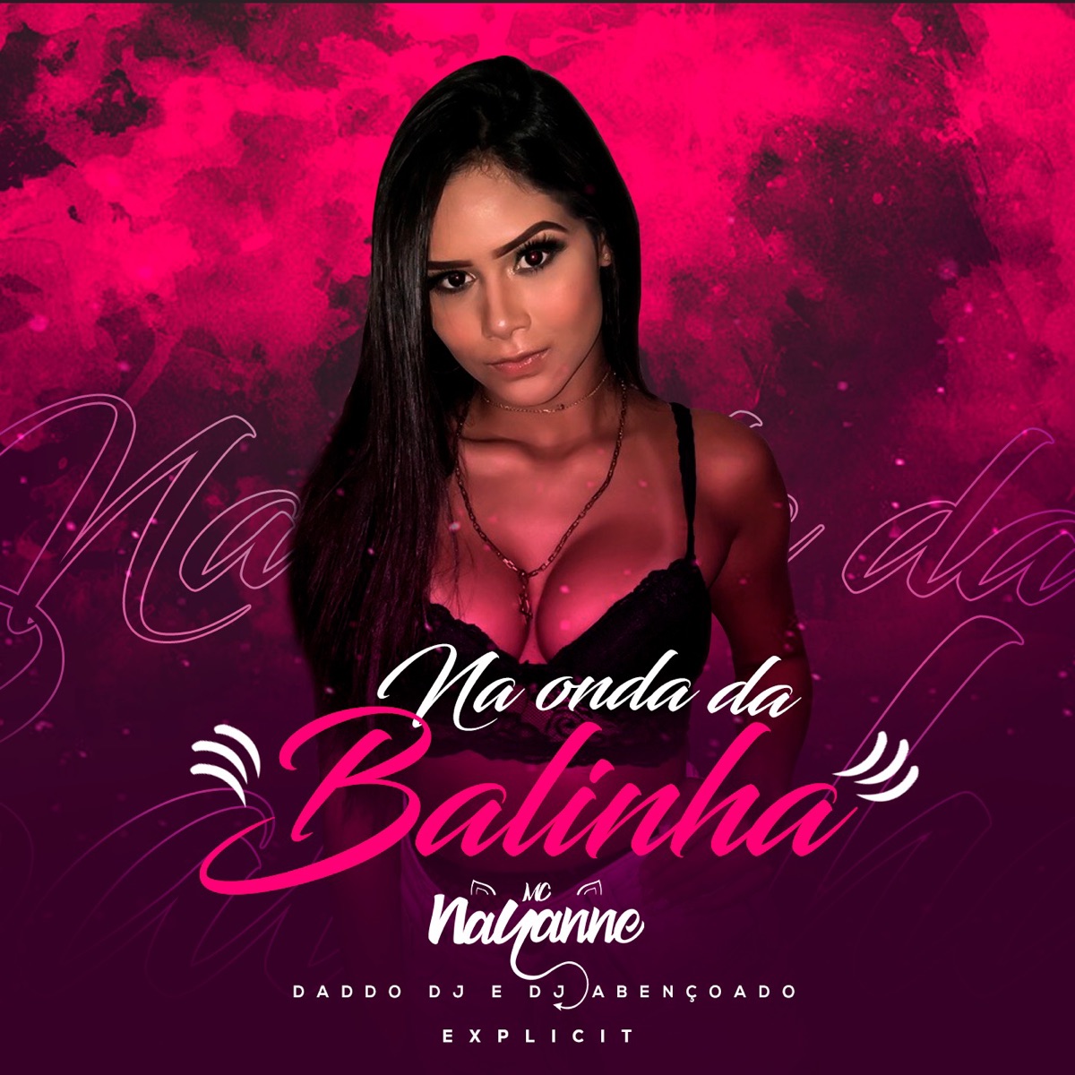 Na Onda da Balinha - Single by Mc Nayanne album cover