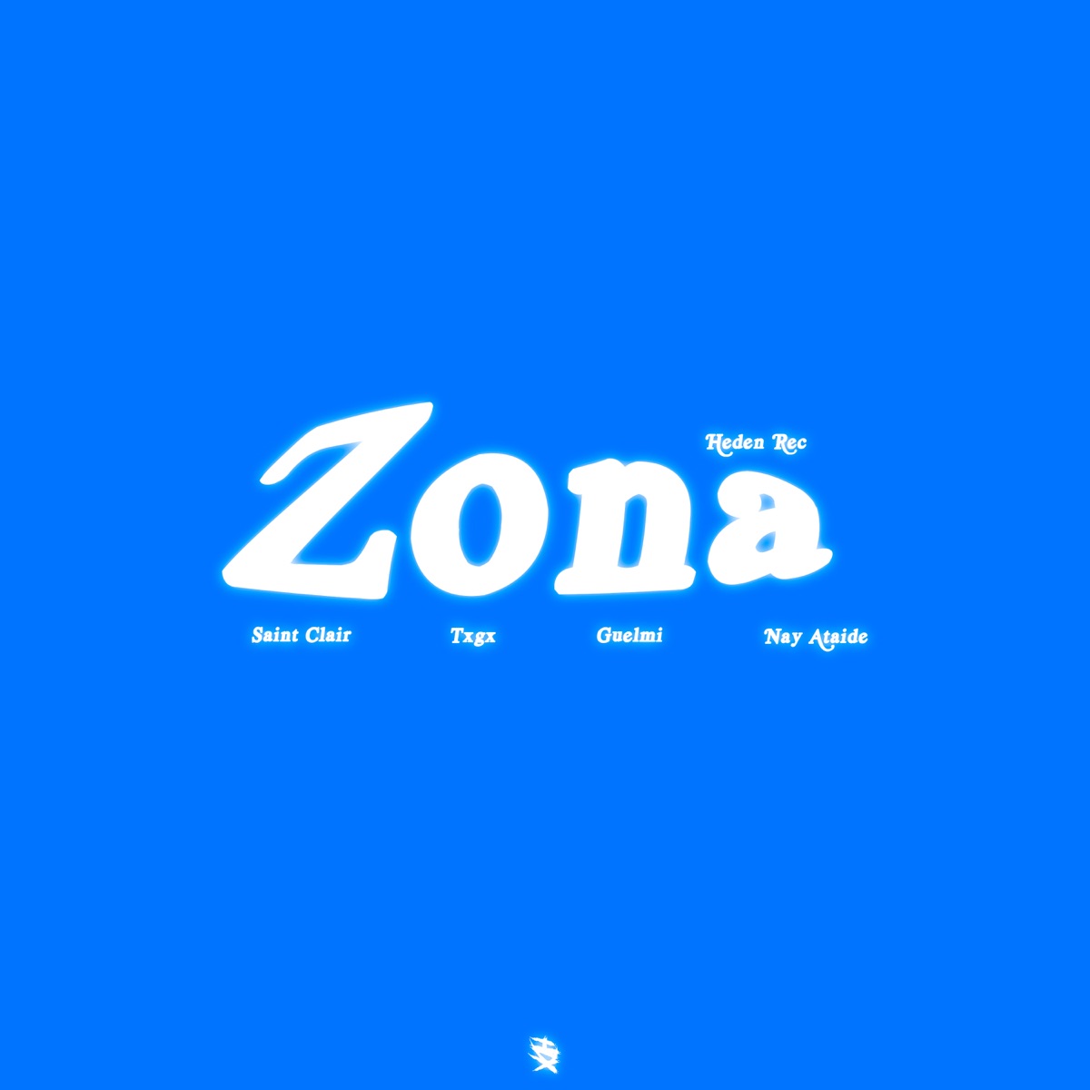 Zona - Single by Hedén, Saint Clair, TXGX, guelmi hdx & Nay Ataide album cover