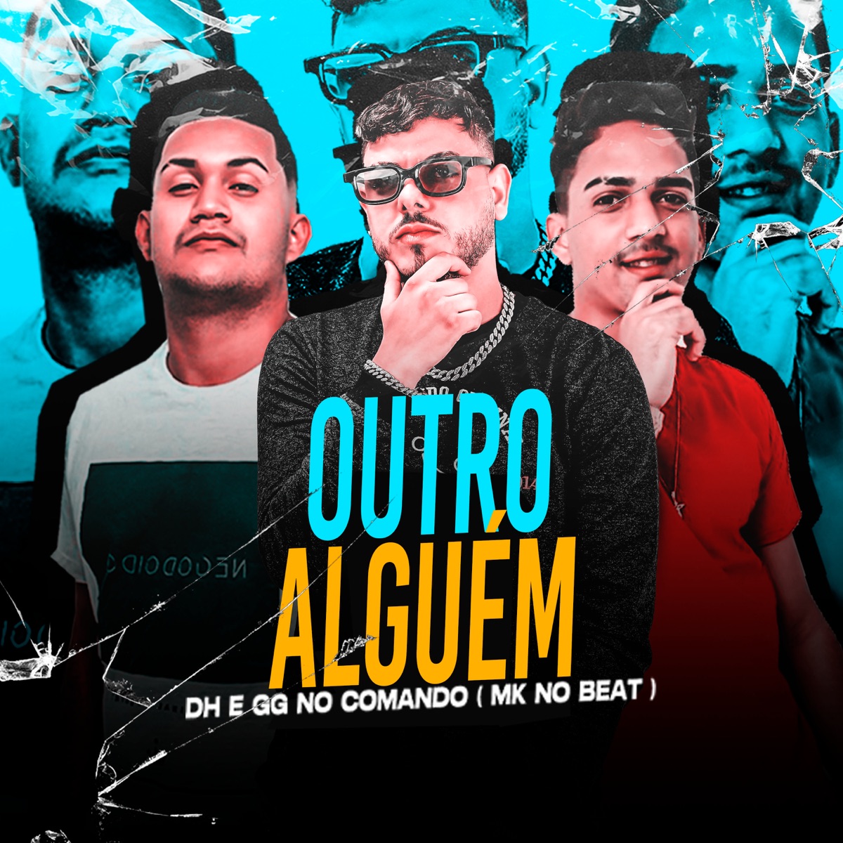 Outro Alguém - Single by GG No Comando, Mc DH & MK no Beat album cover