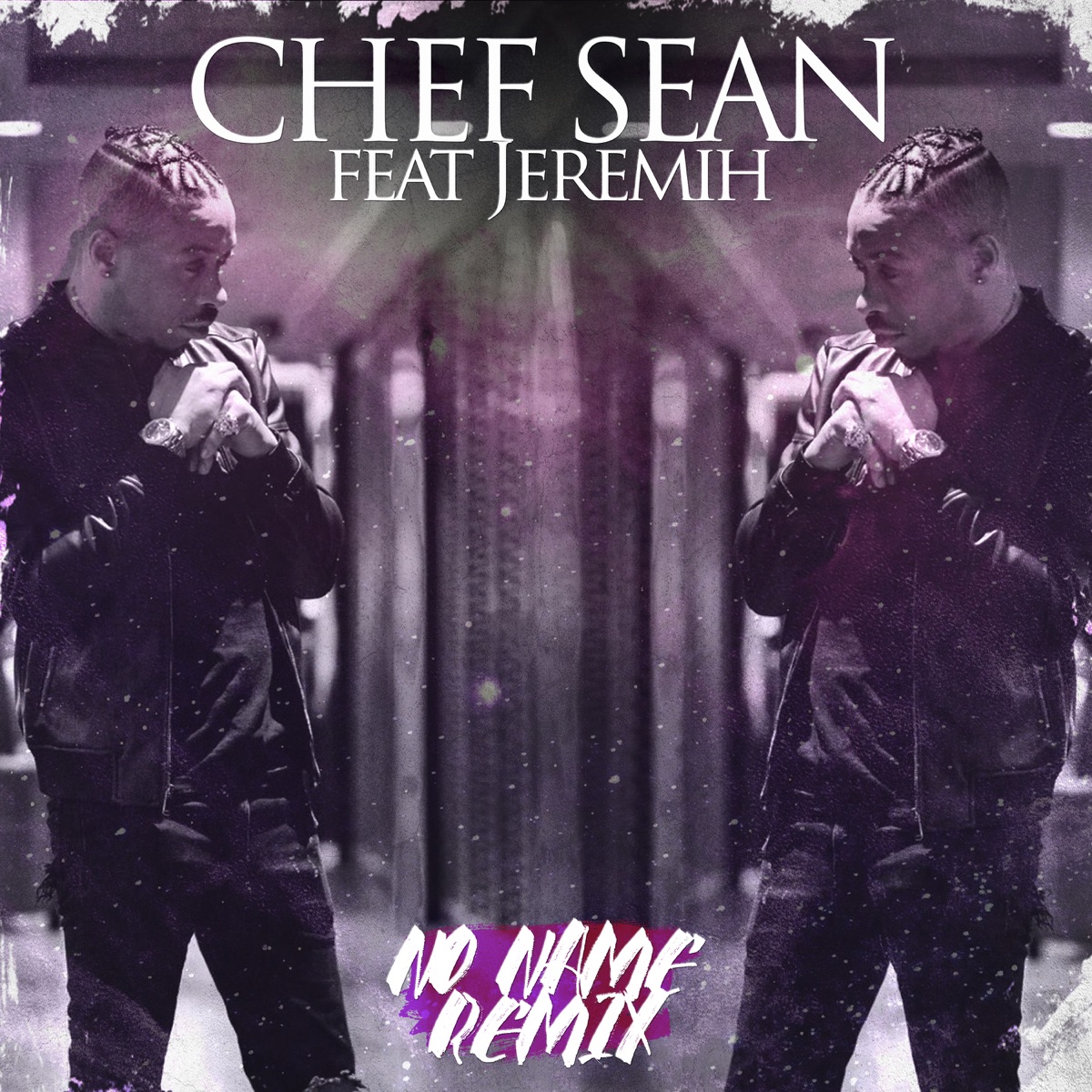 No Name (Remix) [feat. Jeremih] - Single by Chef Sean album cover