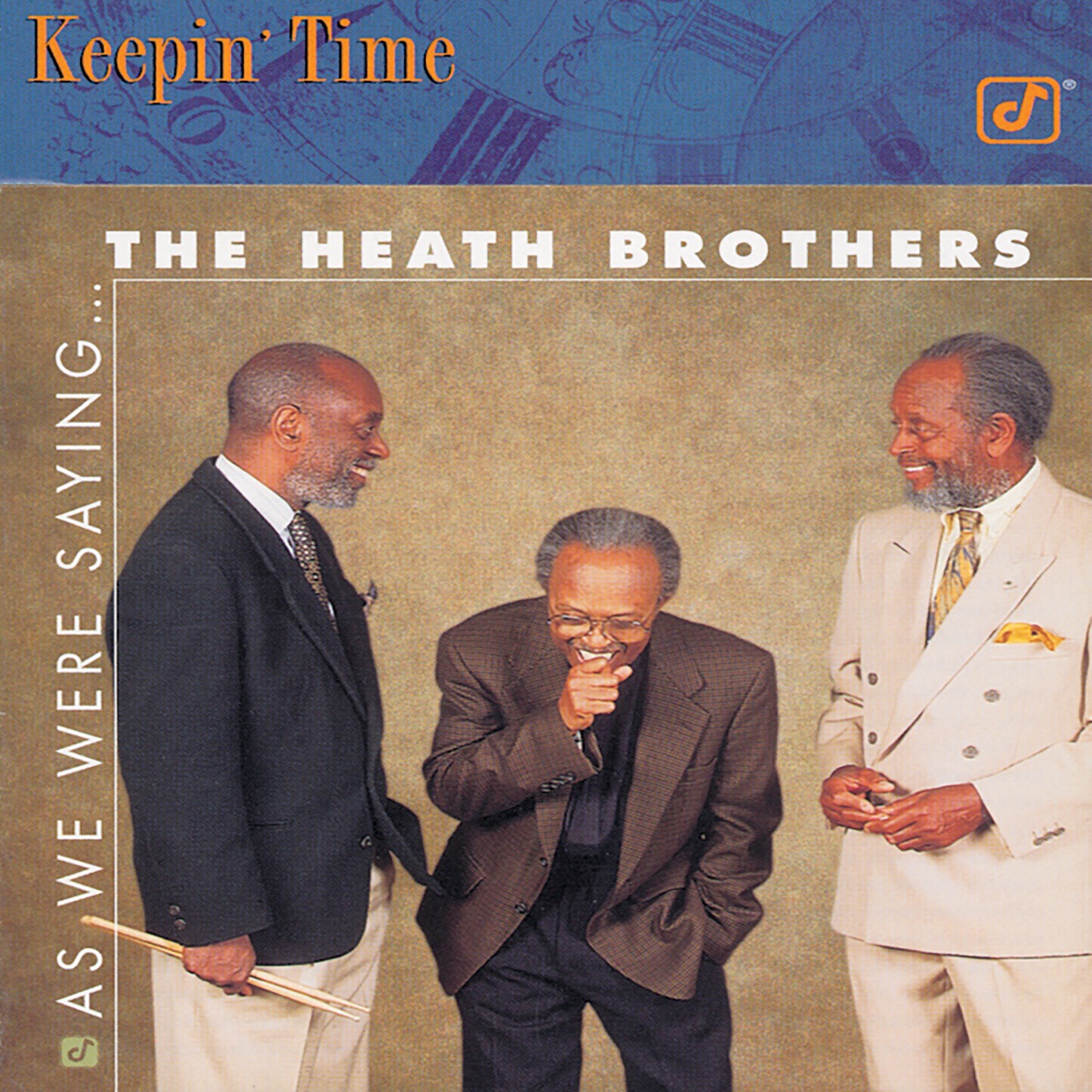 As We Were Saying... by The Heath Brothers album cover