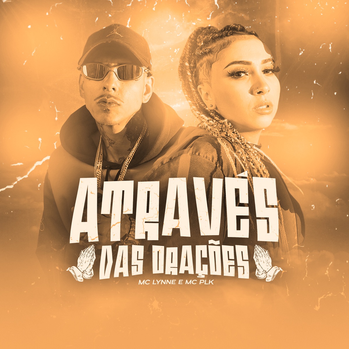 Através das Orações - Single by Mc Lynne & Mc PLK album cover