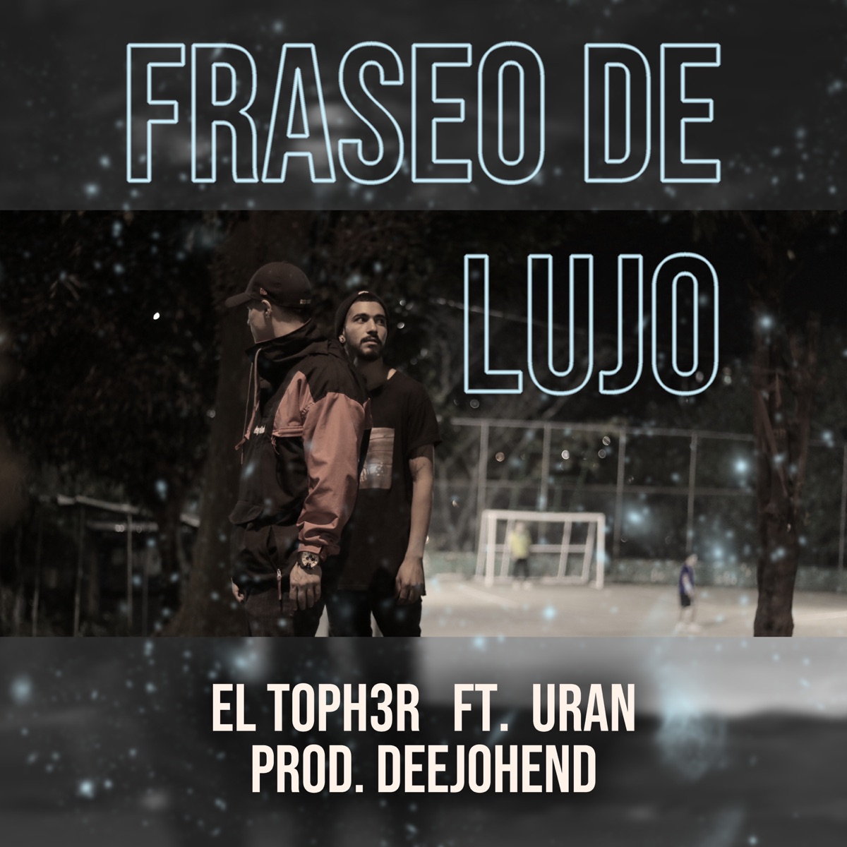 Fraseo de Lujo (feat. DeeJohend & Urán) - Single by El Toph3r album cover