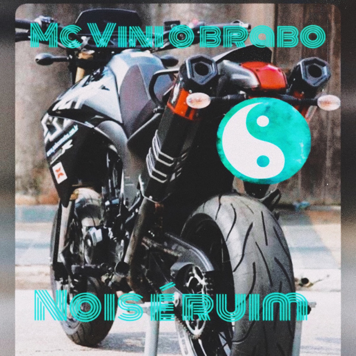 Nois É Ruim - Single by Mc Vini o brabo album cover