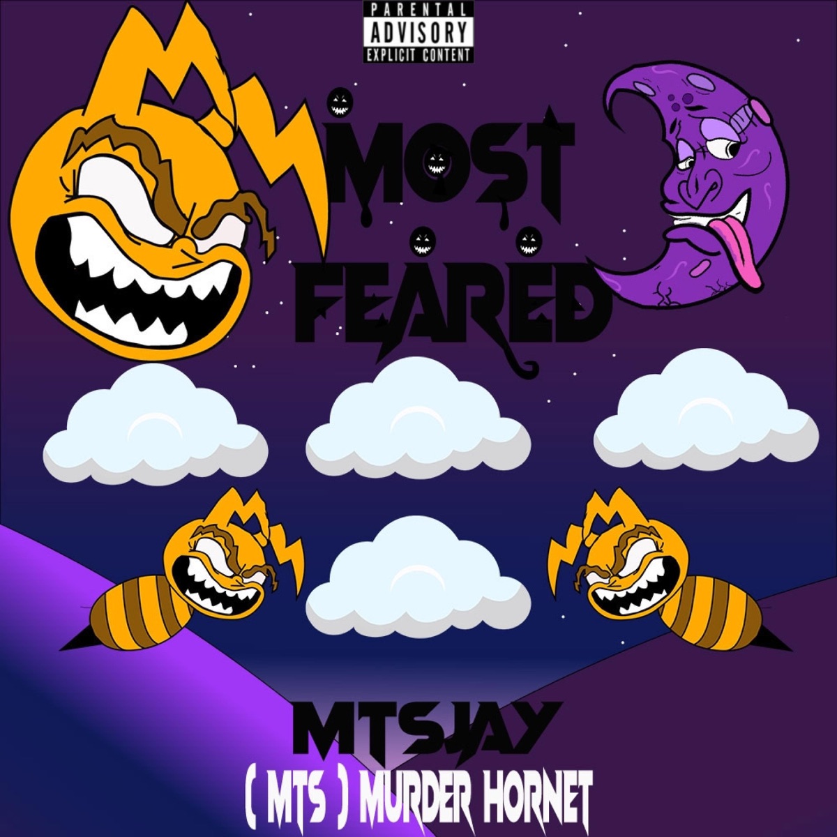 Most Feared - EP by MTSJAY album cover