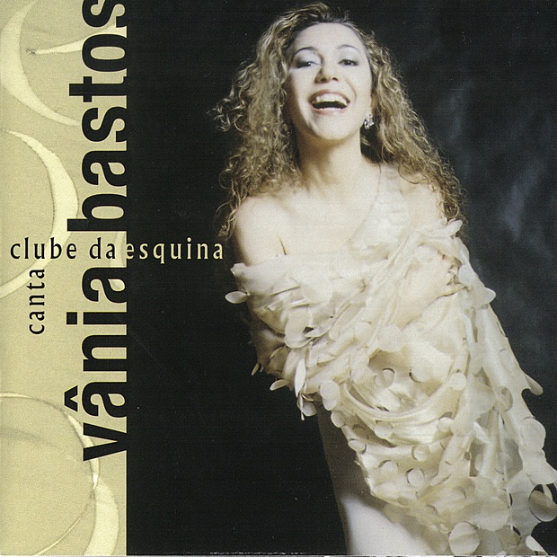 Canta Clube de Esquina by Vânia Bastos album cover