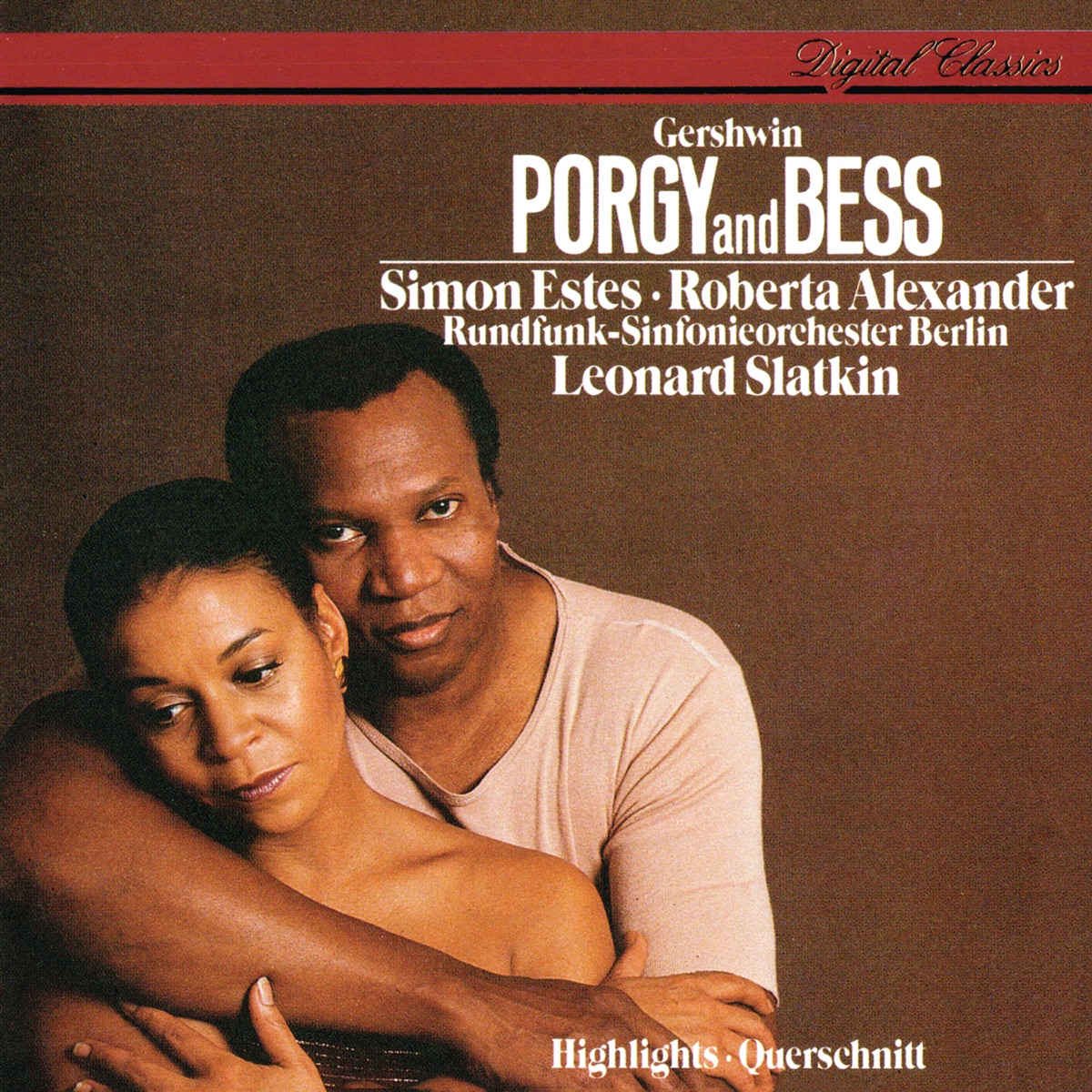 Gershwin: Porgy and Bess (Highlights) by Rundfunk-Sinfonieorchester Berlin, Leonard Slatkin, Simon Estes & Roberta Alexander album cover