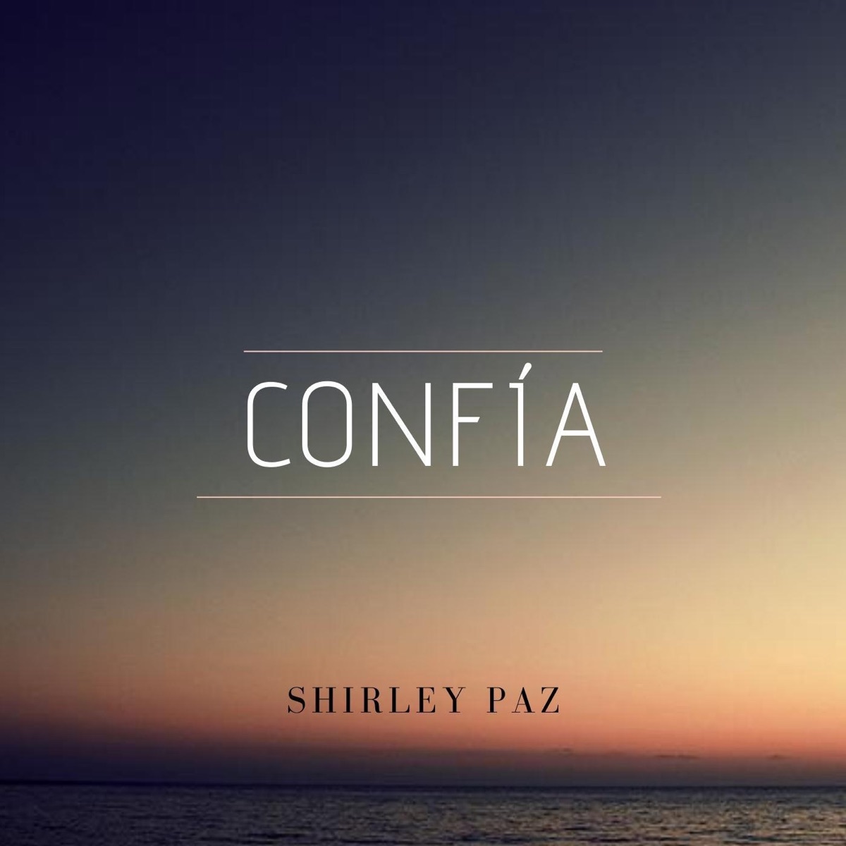 Confía - Single by Shirley Paz album cover