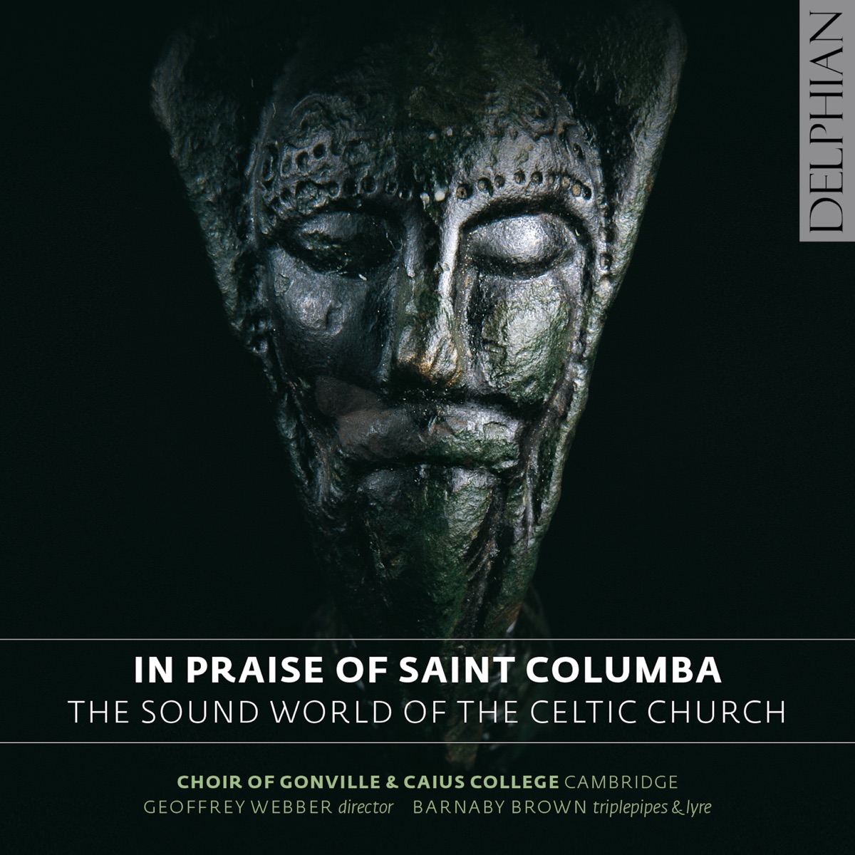 In Praise of St. Columba: The Sound World of the Celtic Church by Geoffrey Webber & The Choir of Gonville & Caius College, Cambridge album cover