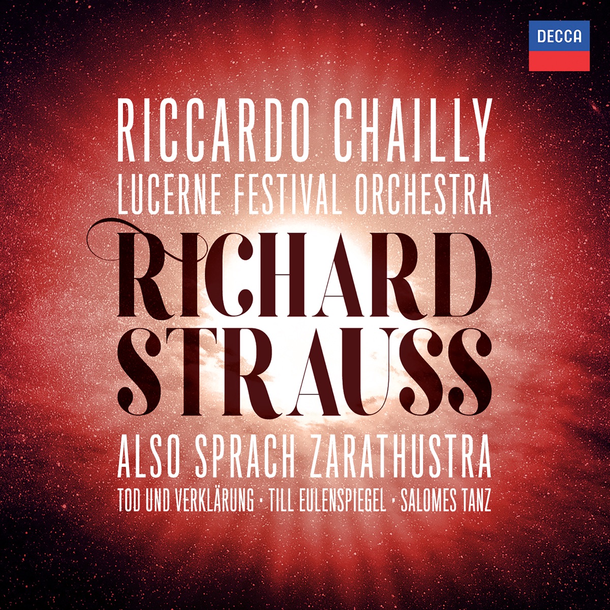 Richard Strauss: Also sprach Zarathustra, Tod und Verklärung, Till Eulenspiegel, Salome's Dance (Live) by Riccardo Chailly & Lucerne Festival Orchestra album cover