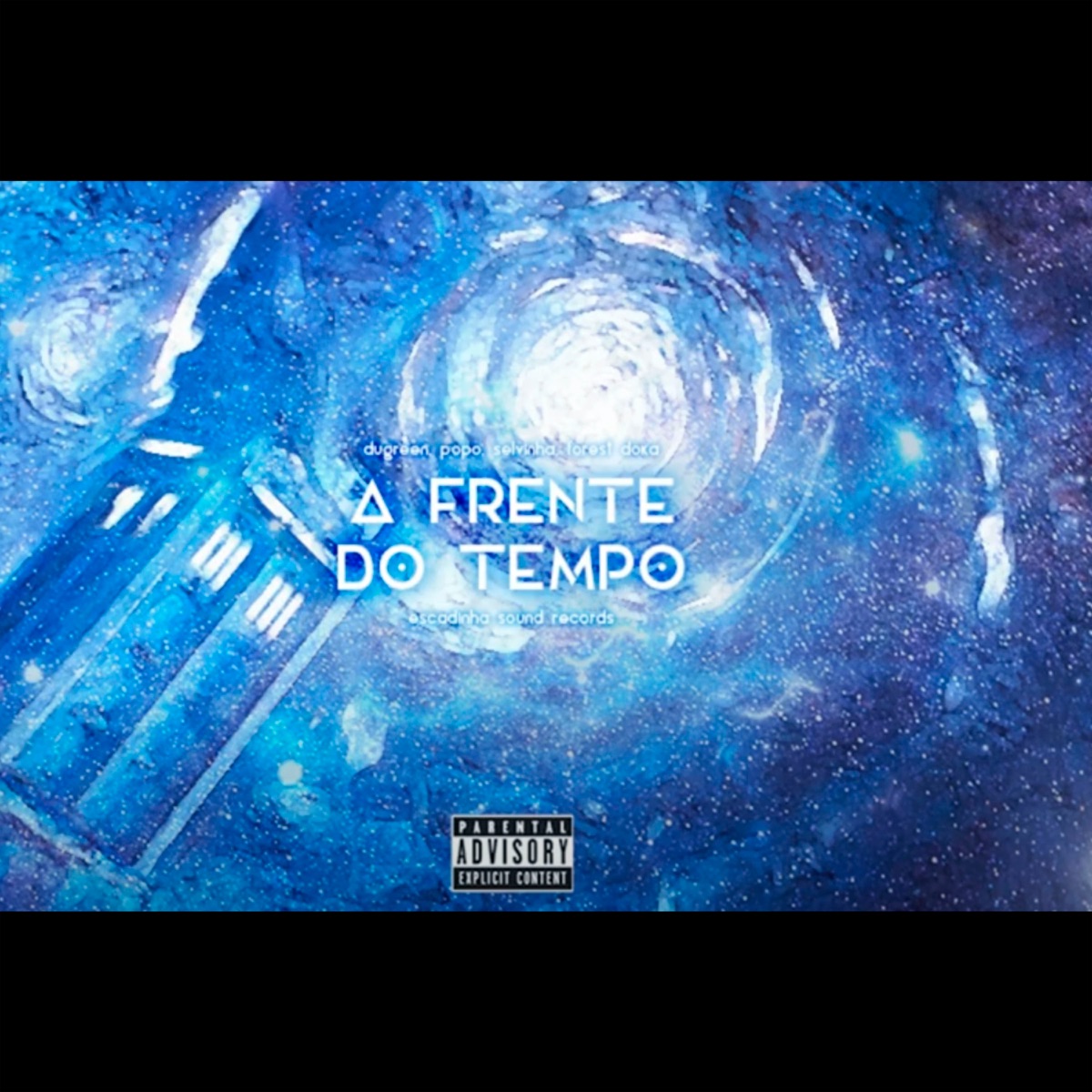 A Frente do Tempo (feat. Popó) - Single by Selvinha album cover