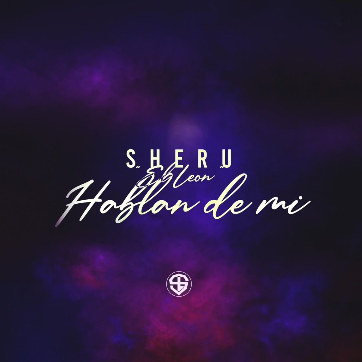 Hablan de Mi - Single by Sheru "El León" album cover