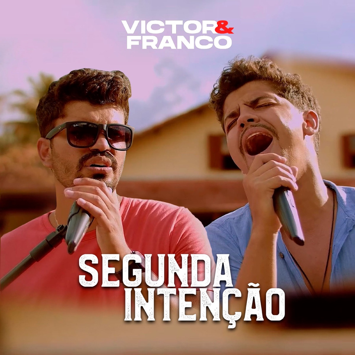 Segunda Intenção - Single by Victor e Franco album cover