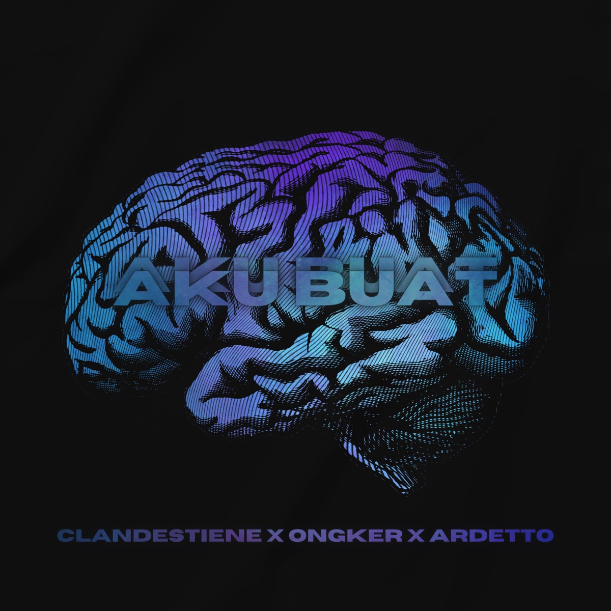 Aku Buat - Single by Ardetto, CLANDESTIENE & Ongker album cover