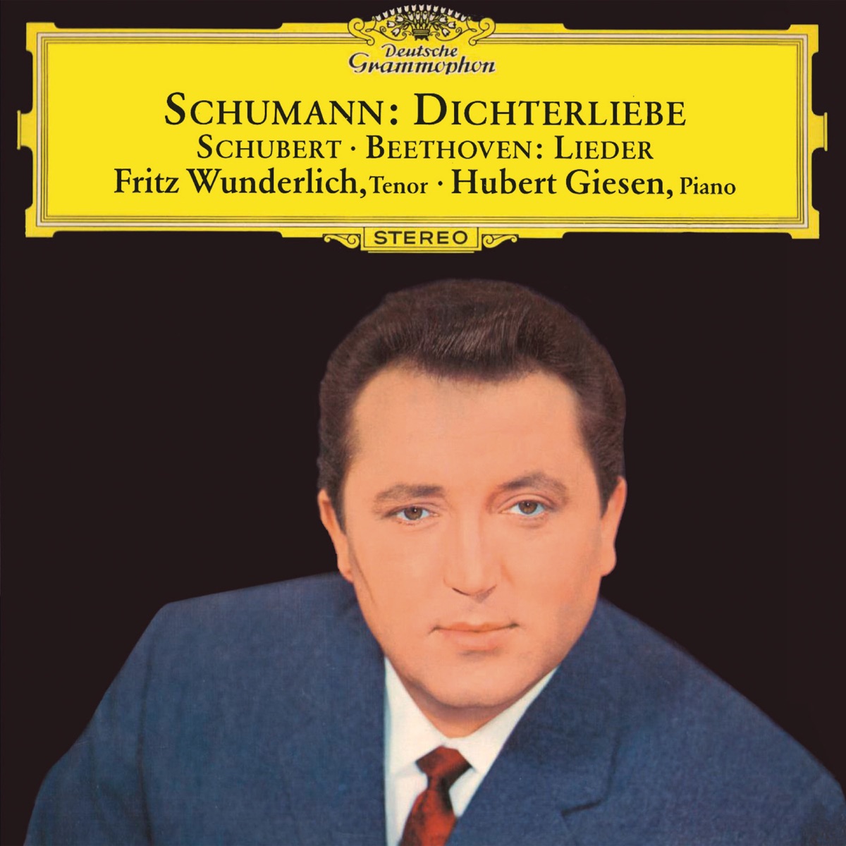 Schumann, Beethoven & Schubert: Lieder by Fritz Wunderlich & Hubert Giesen album cover