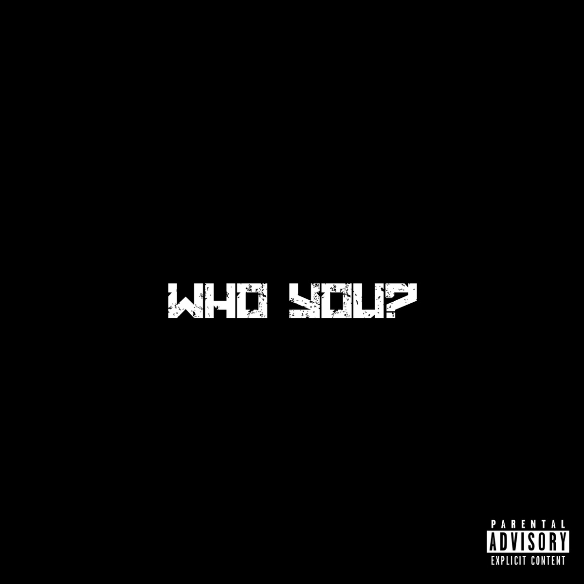 Who You? - Single by Nigga QC album cover