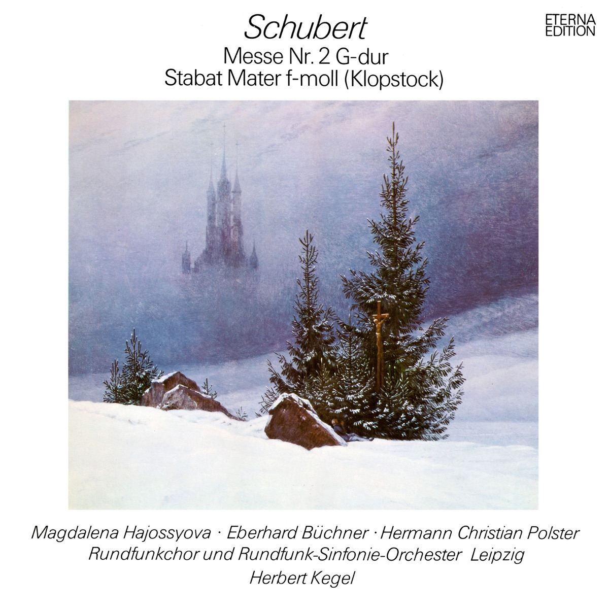 Schubert: Mass No. 2 & Stabat Mater In F Minor by Herbert Kegel & Rundfunk-Sinfonieorchester Berlin album cover