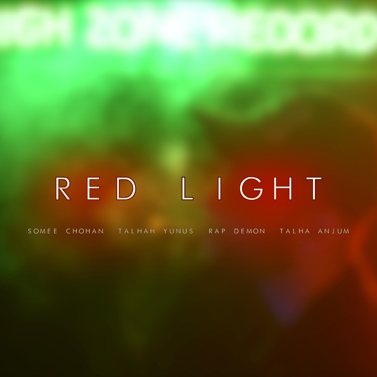 Red Light (feat. Talhah Yunus, Rap Demon & Talha Anjum) - Single by Somee Chohan album cover