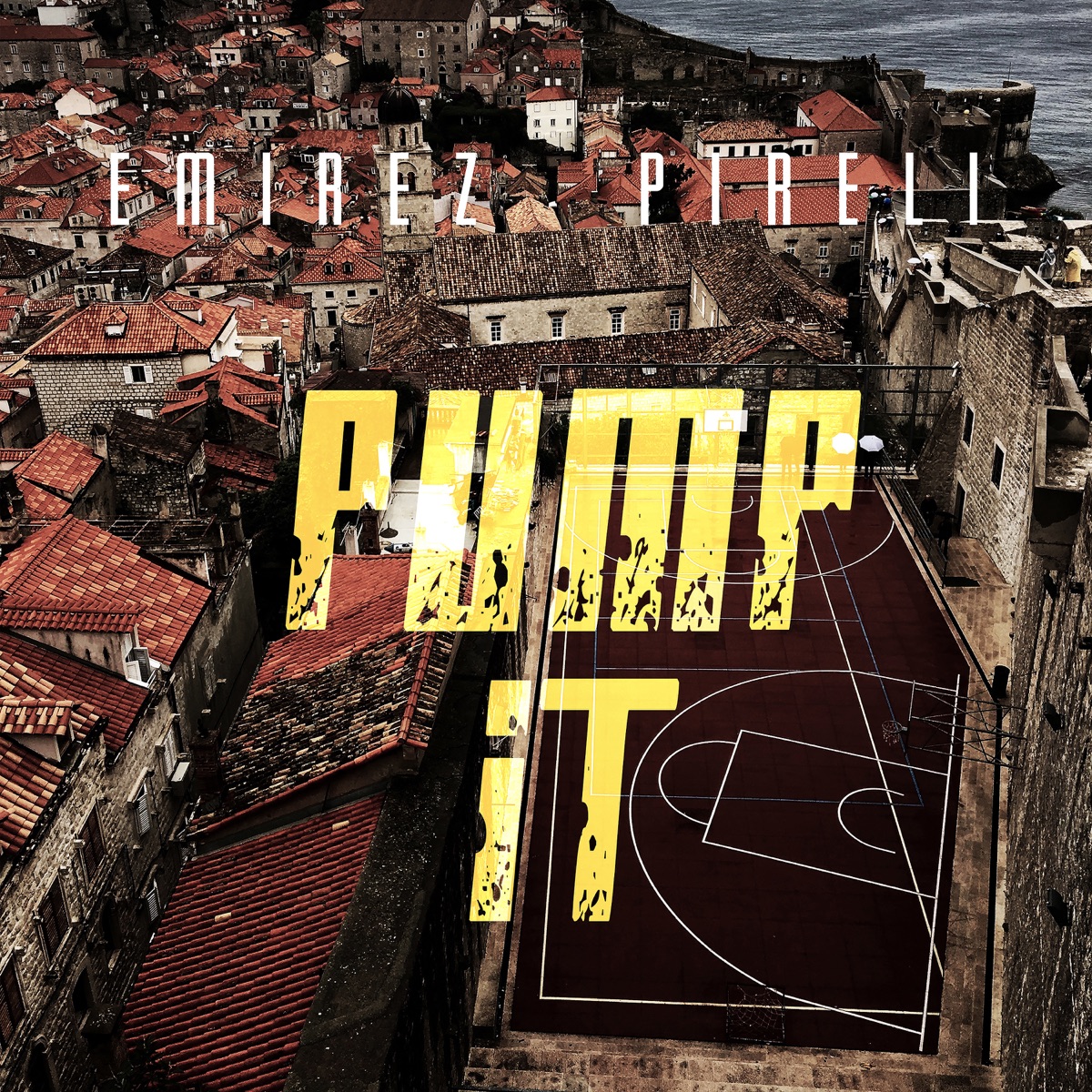 Pump It - Single by Emirez & Pireli album cover