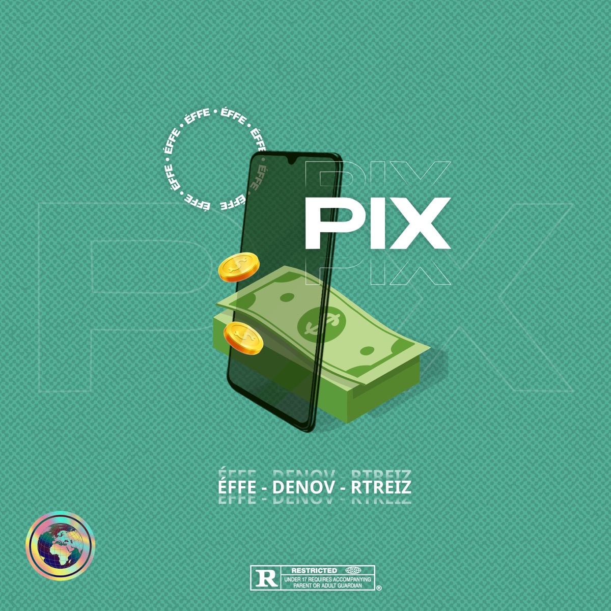 Pix - Single by Éffe, Denov & Rtreiz album cover