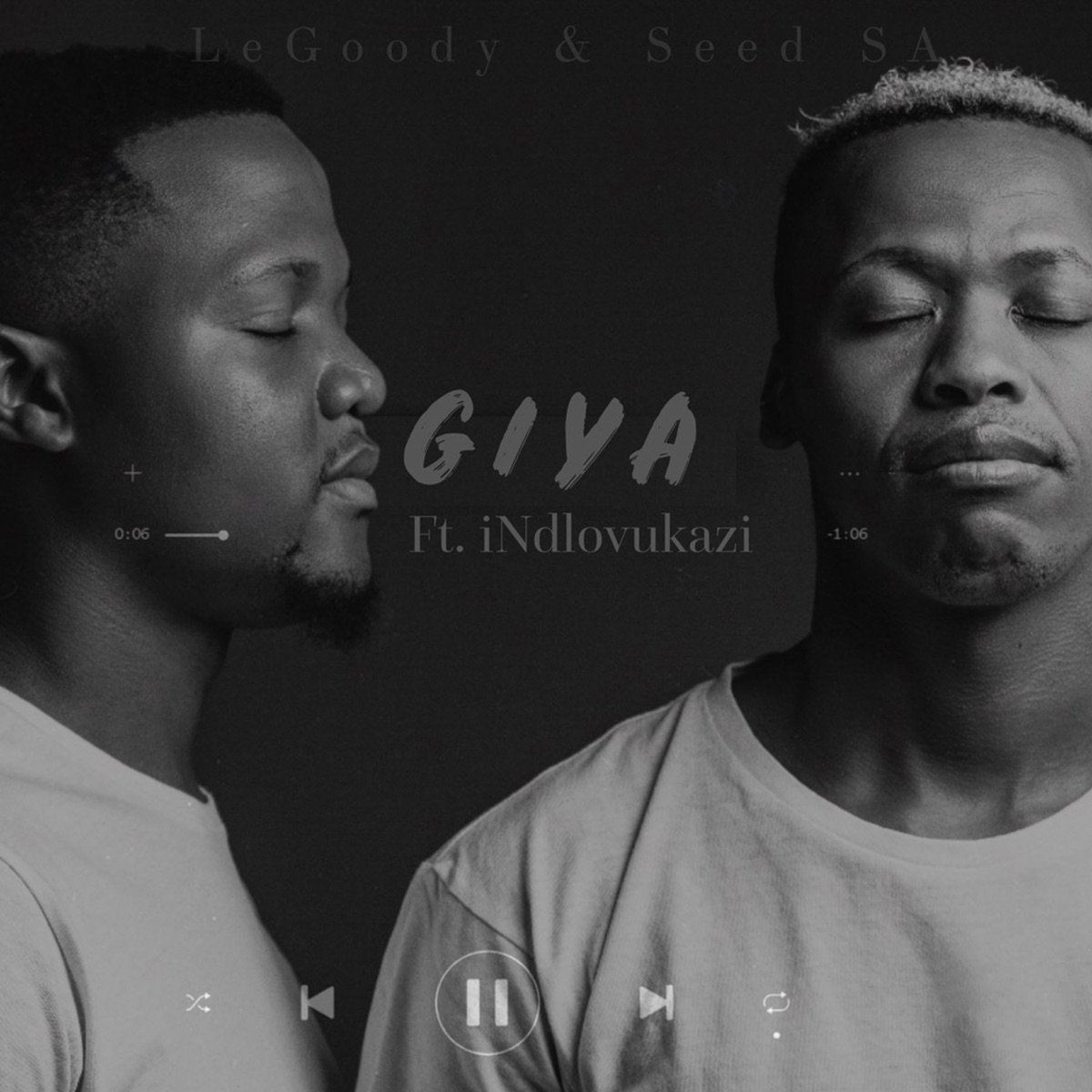 Giya (feat. Indlovukazi) - Single by Seed SA & LeGoody album cover