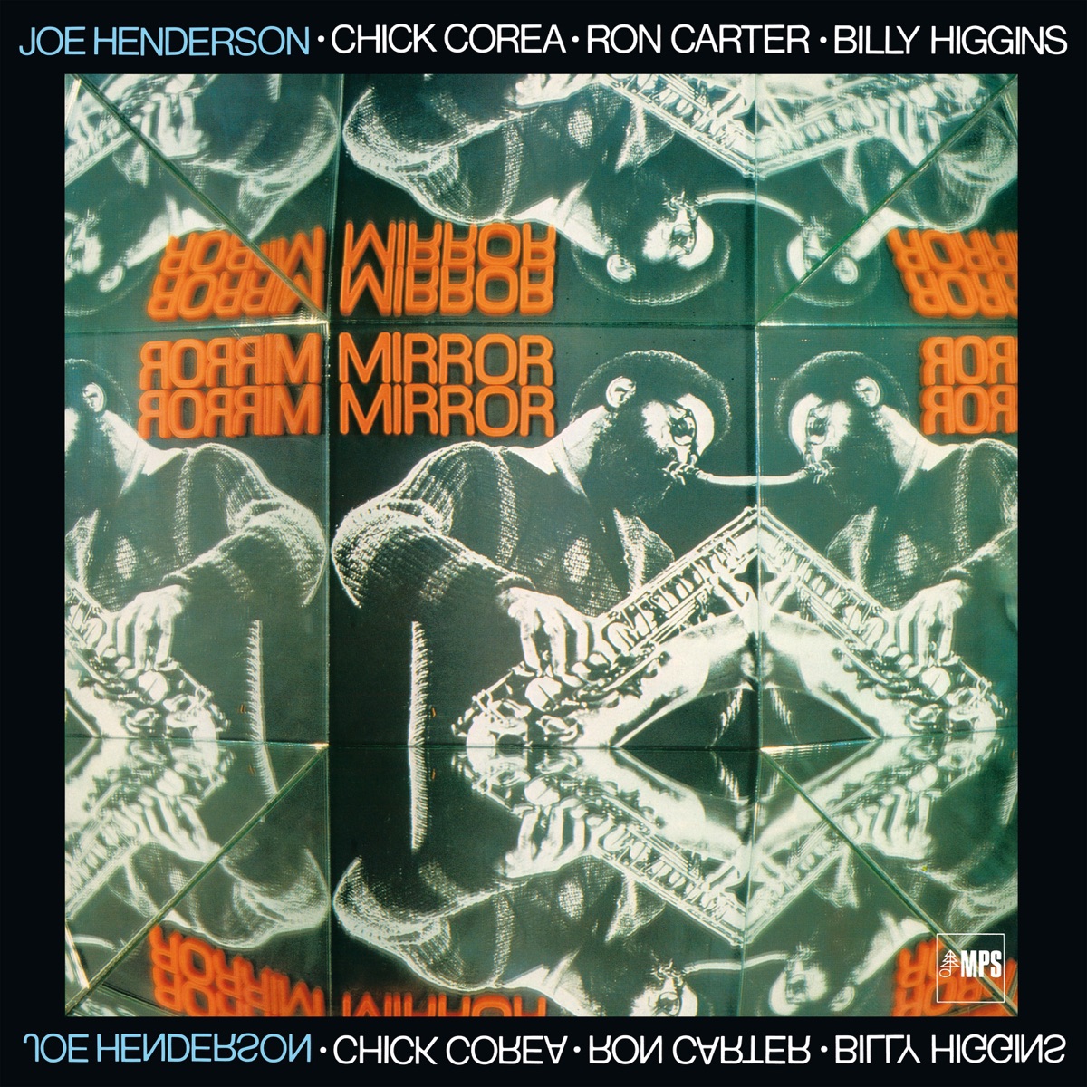 Mirror, Mirror (with Chick Corea, Ron Carter & Billy Higgins) by Joe Henderson album cover