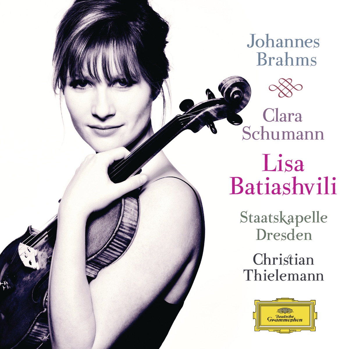 Johannes Brahms / Clara Schumann by Lisa Batiashvili, Christian Thielemann, Staatskapelle Dresden & Alice Sara Ott album cover