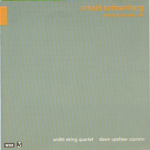 Schoenberg: Streichquartette I-IV by Arditti String Quartet album cover