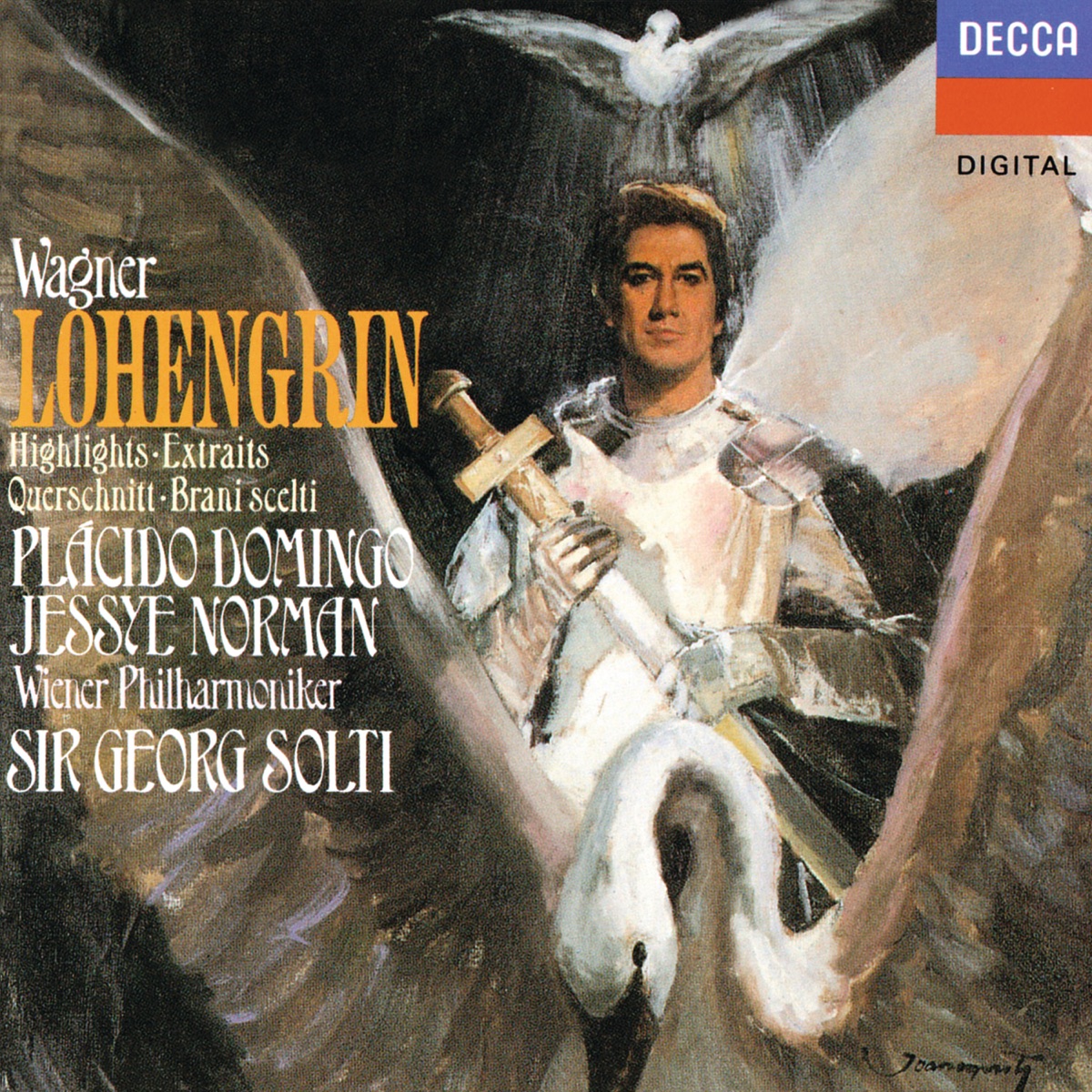 Wagner: Lohengrin (Highlights) by Sir Georg Solti, Vienna Philharmonic, Plácido Domingo, Jessye Norman, Eva Randová, Siegmund Nimsgern & Hans Sotin album cover
