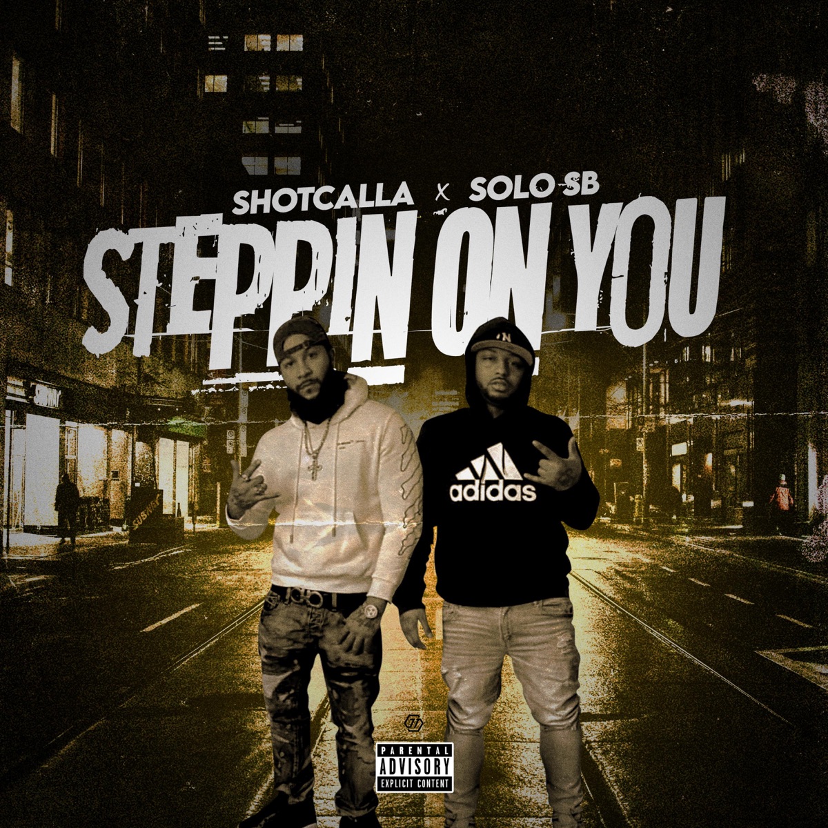 Steppin' On You (feat. Solo Sb) - Single by Shotcalla album cover