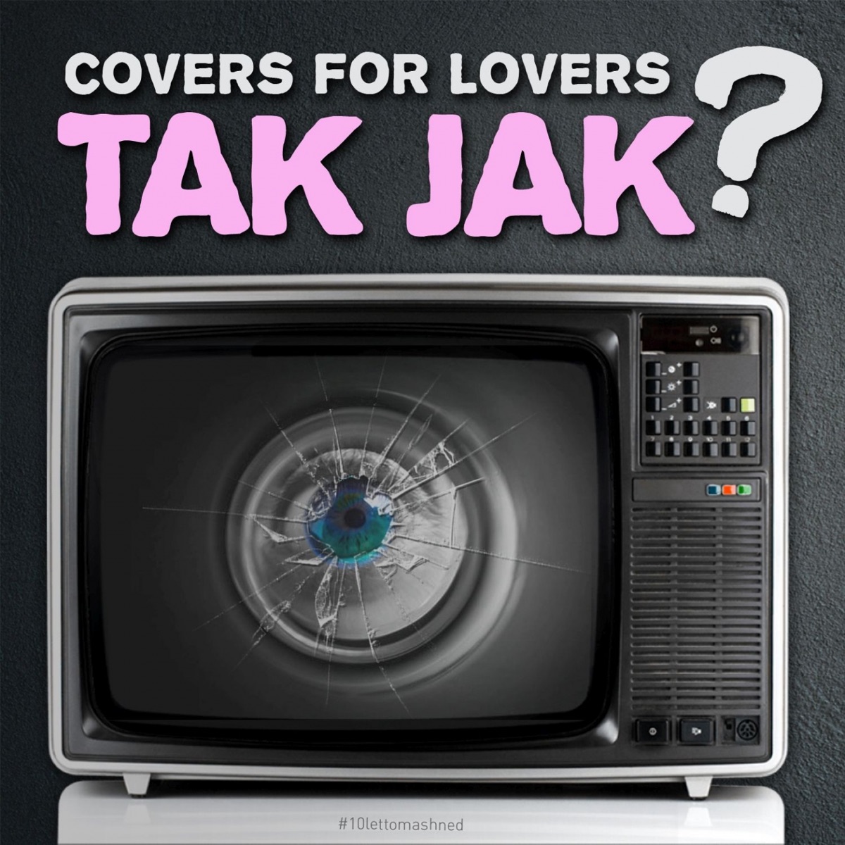 Tak jak? - Single by Covers For Lovers album cover
