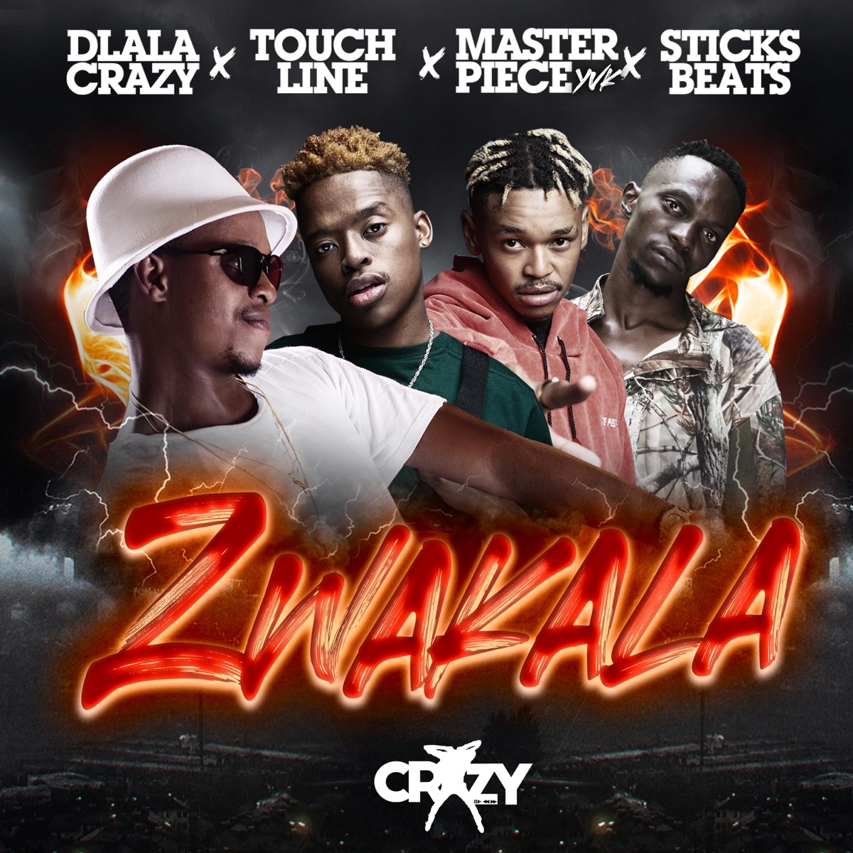 Zwakala (feat. Touchline, Masterpiece & Sticksbeats) - Single by DlalaCrazy album cover