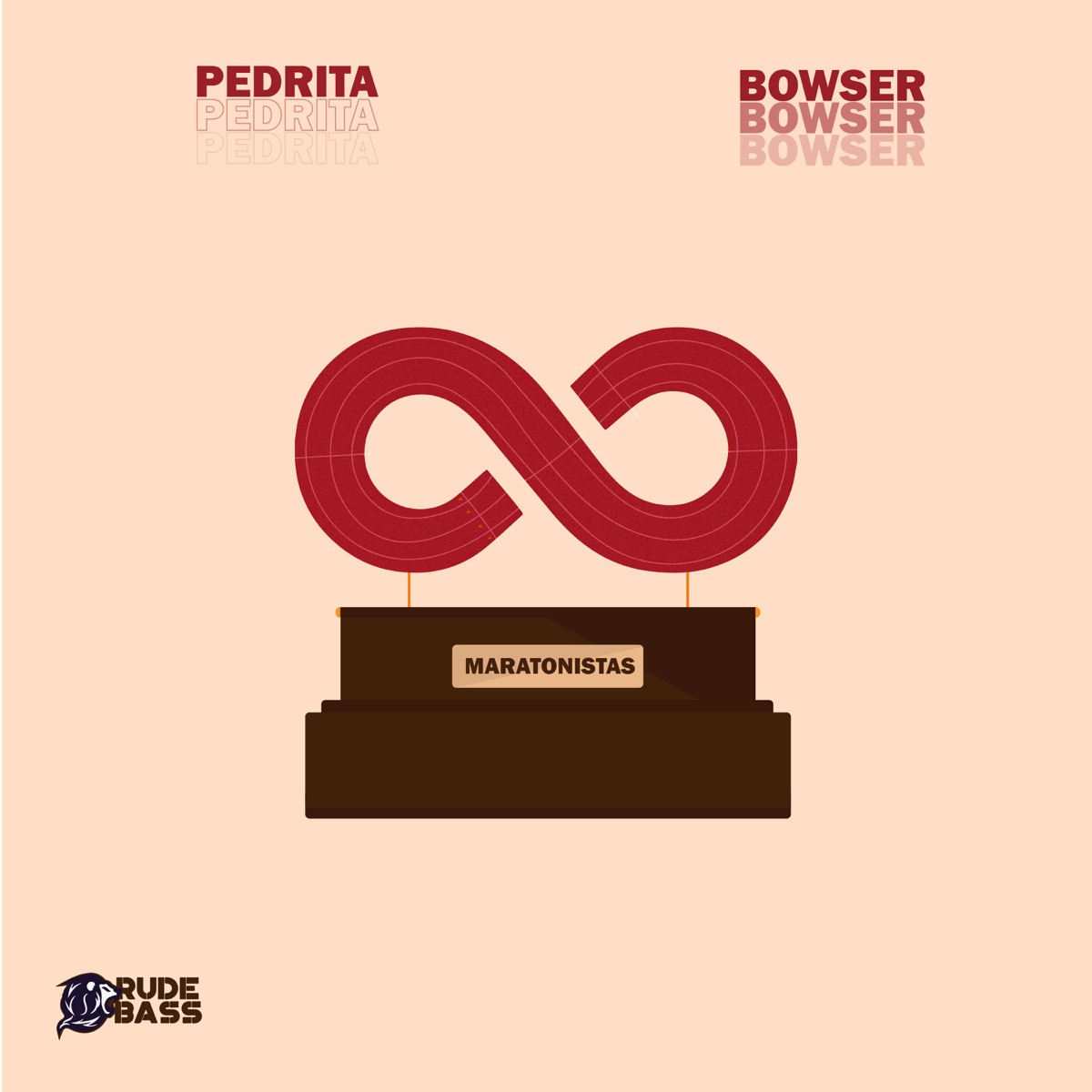 Maratonistas - Single by A.K.A. Bowser & Pedrita album cover