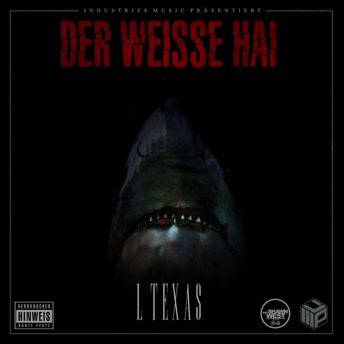Der weisse Hai by L Texas album cover