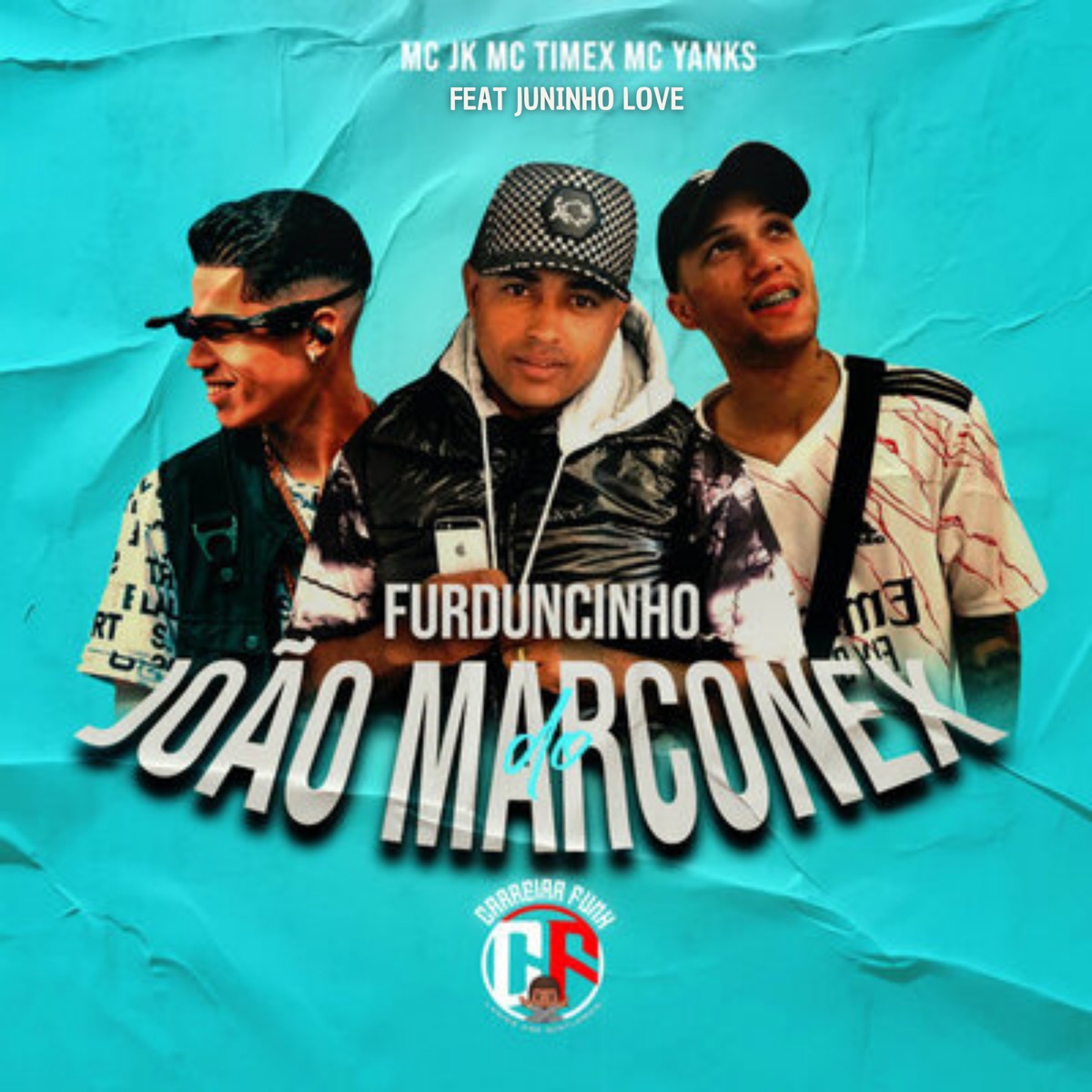 Furduncinho João Marconex (feat. Juninho Love) - Single by MC JK, Mc Timex, Mc Yanks & DJ João Marconex album cover