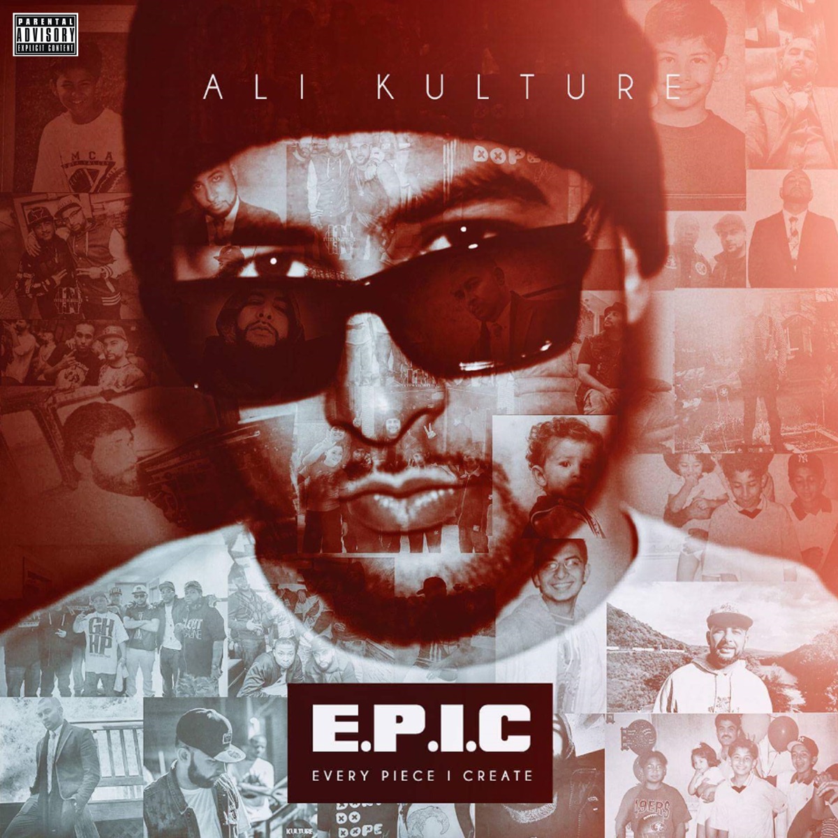 E.P.I.C - Every Piece I Create by Ali Kulture album cover