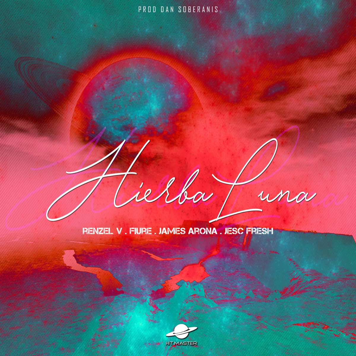 Hierba Luna (feat. Fiure, James Arrona & Jesc Fresh) - Single by Renzel V album cover