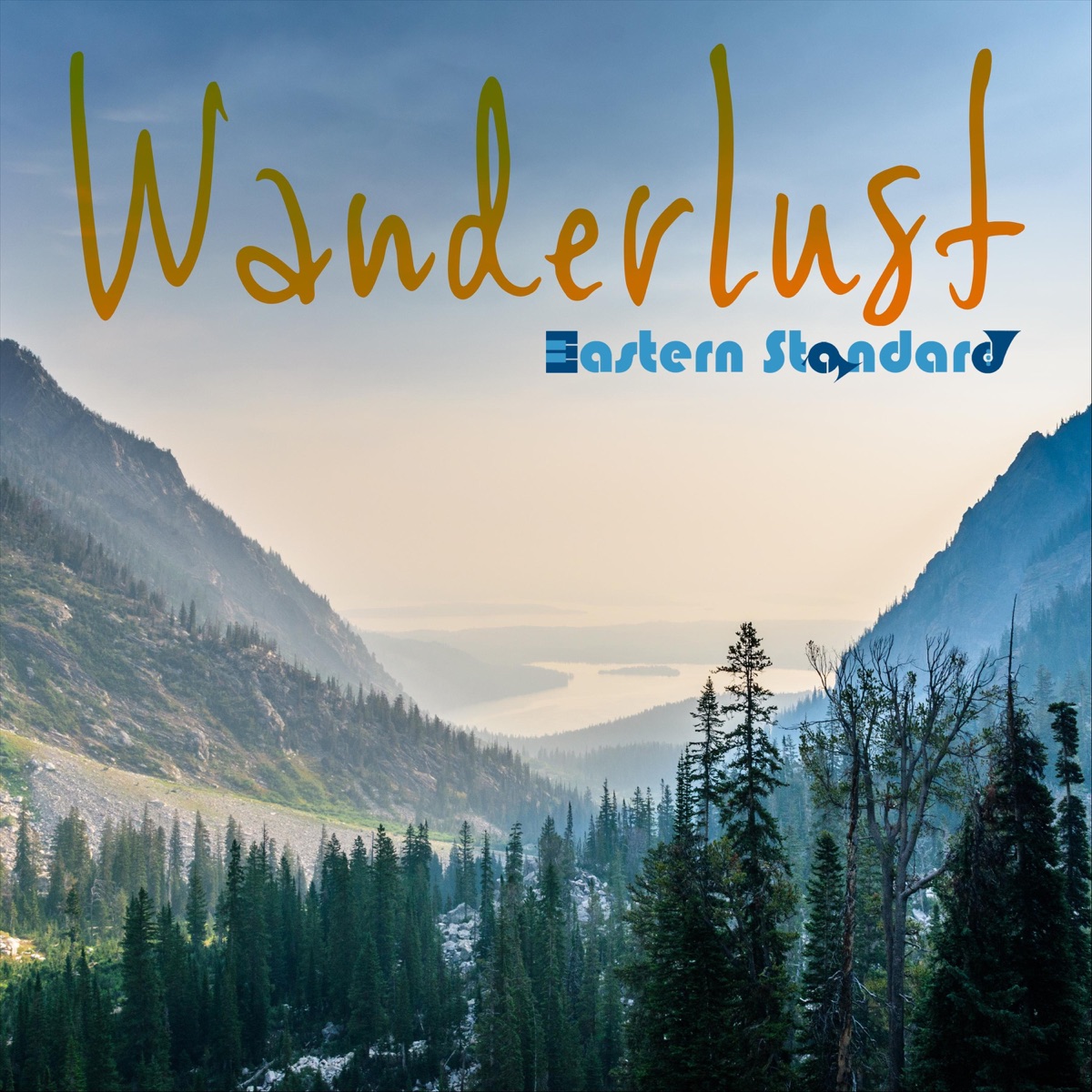 Wanderlust by Eastern Standard album cover