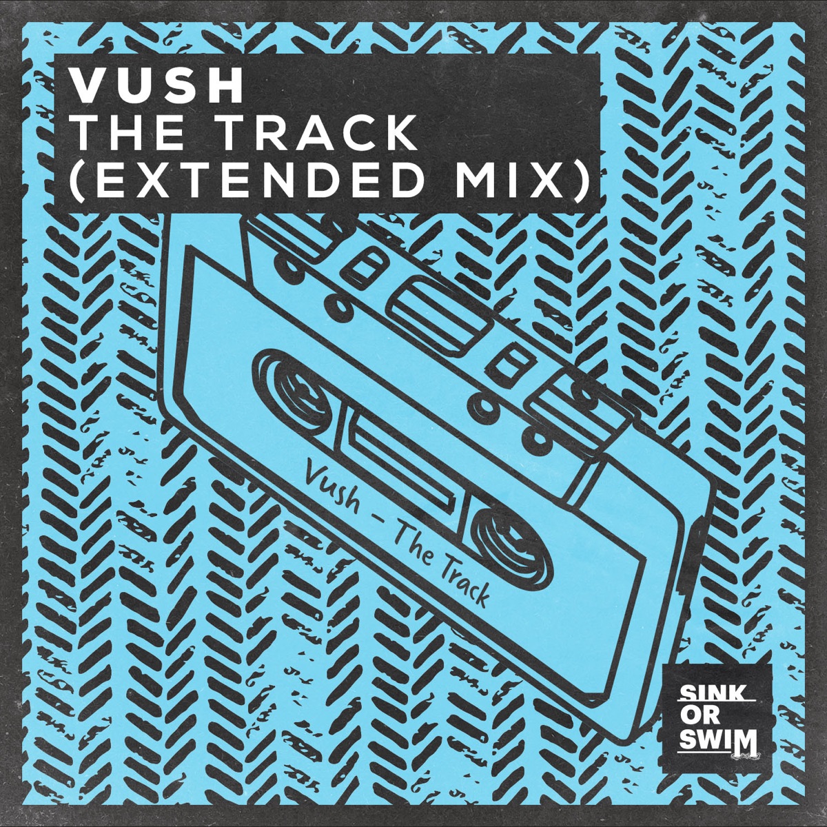 The Track (Extended Mix) - Single by Vush album cover