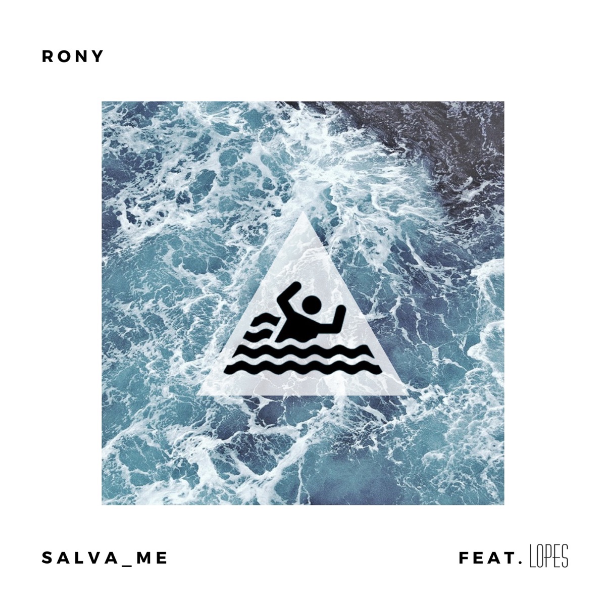 Salva Me (feat. Lopes) - Single by Rony Martins album cover