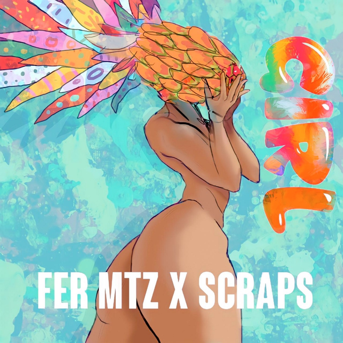 Girl - Single by Fer Mtz & Scraps album cover