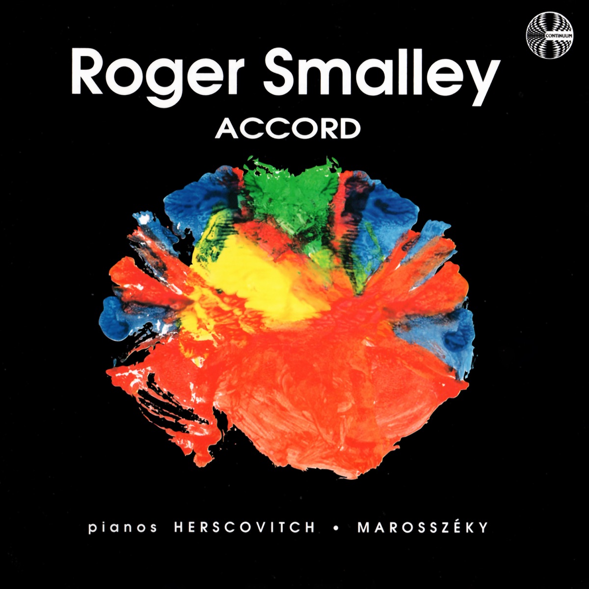 Roger Smalley: Accord by Daniel Herscovitch & Erzsebet Marosszeky album cover