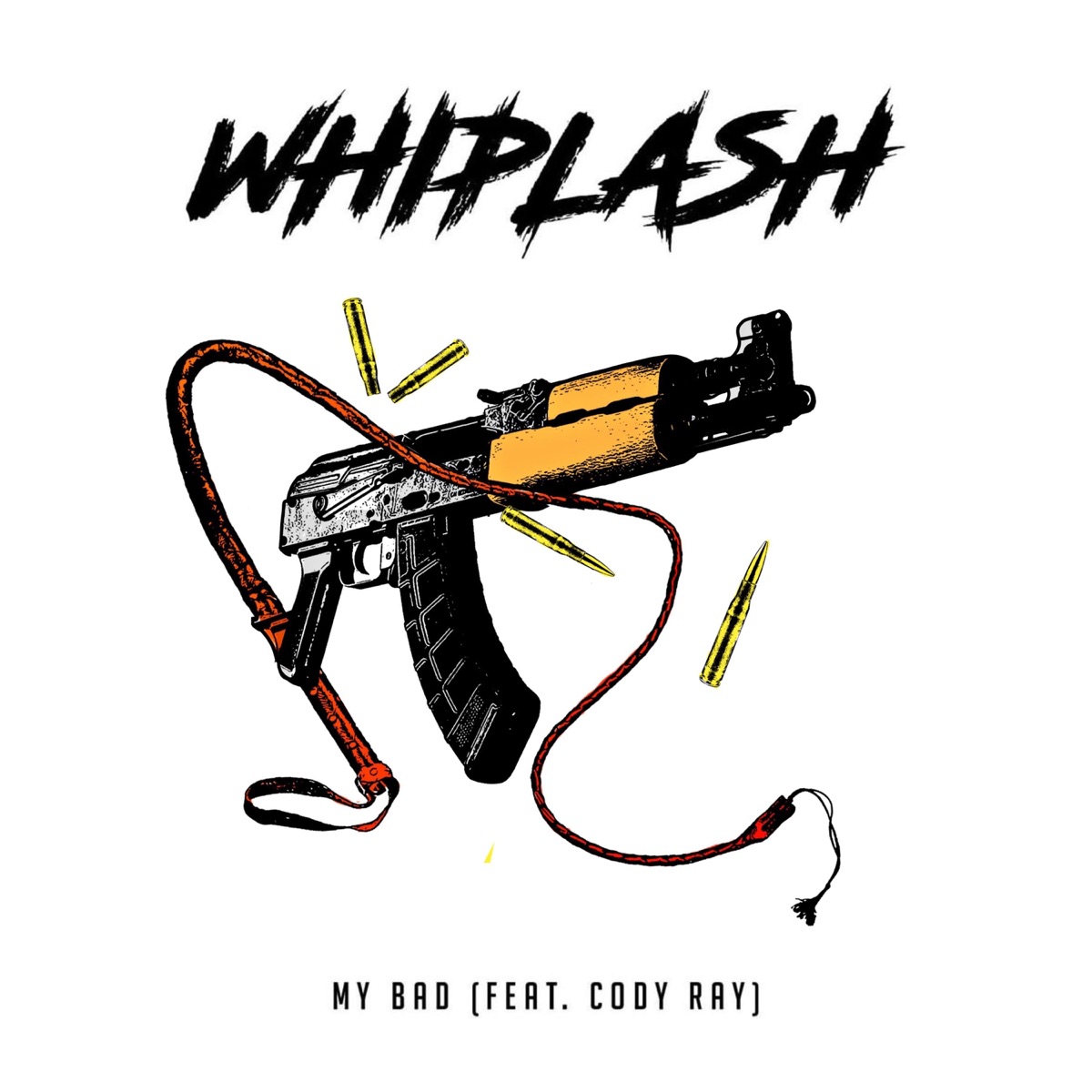 Whiplash (feat. Cody Ray) - Single by MY BAD album cover