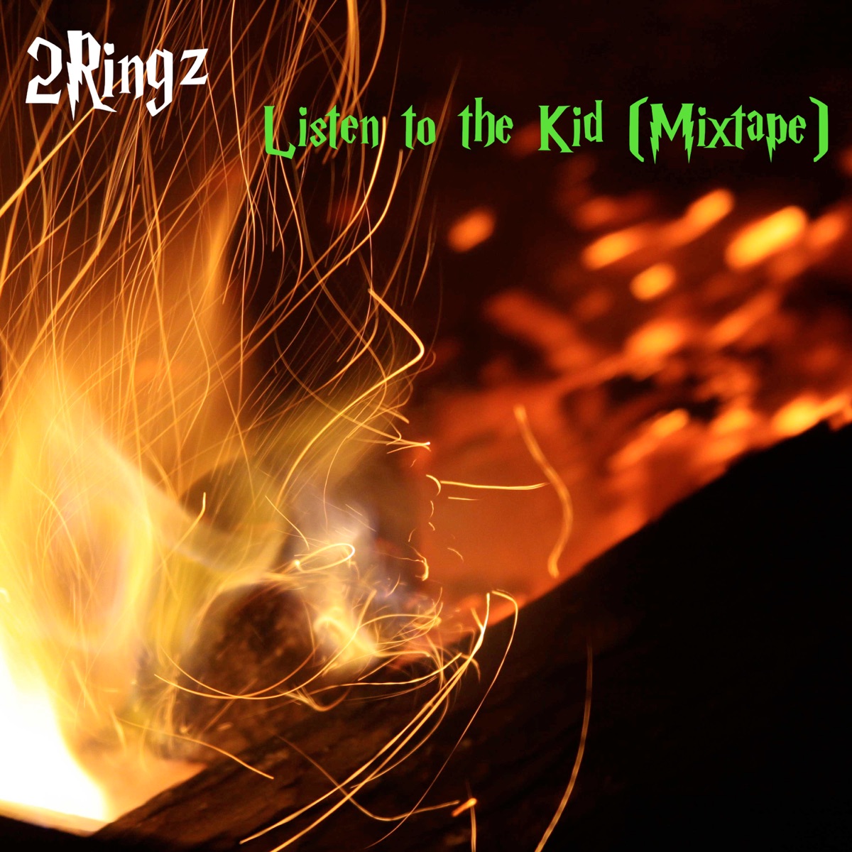 Listen to the Kid (Mixtape) - EP by 2Ringz album cover