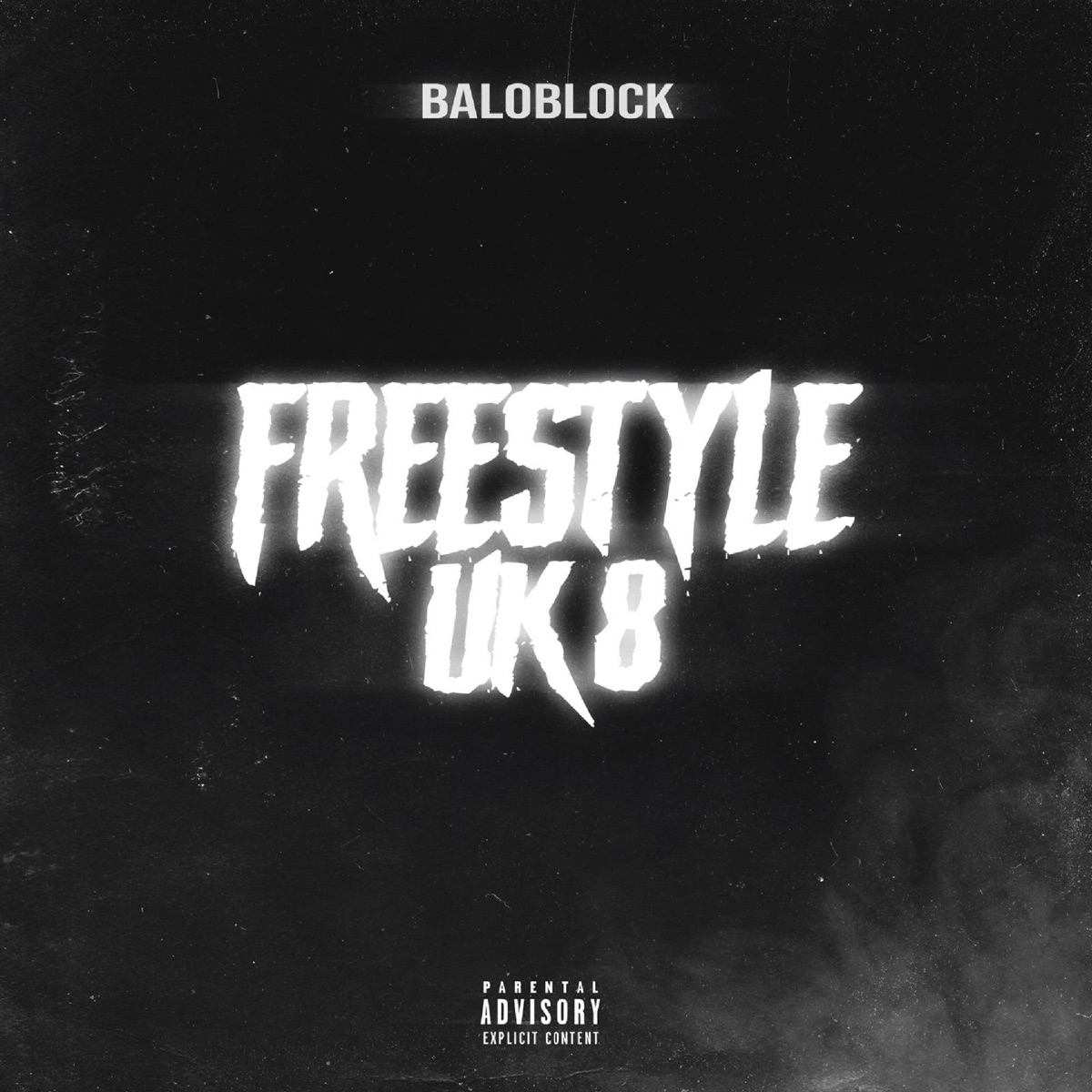 Freestyle UK8 - Single by Baloblock album cover