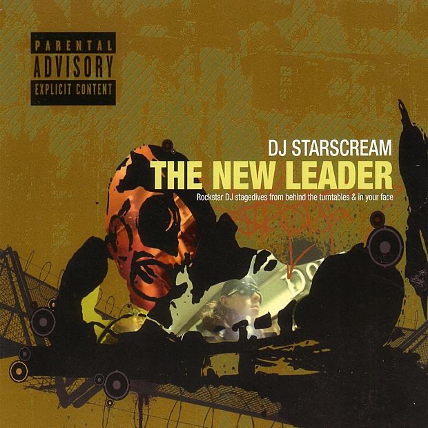 The New Leader by DJ Starscream album cover