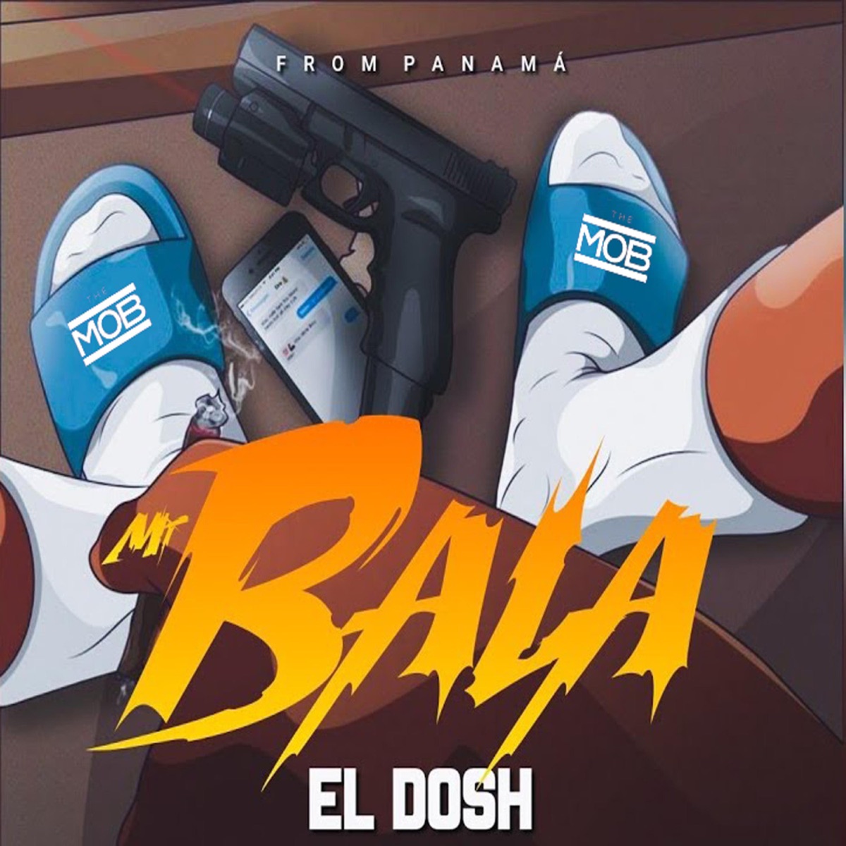 El dosh (mi bala) - Single by corp.Themob album cover