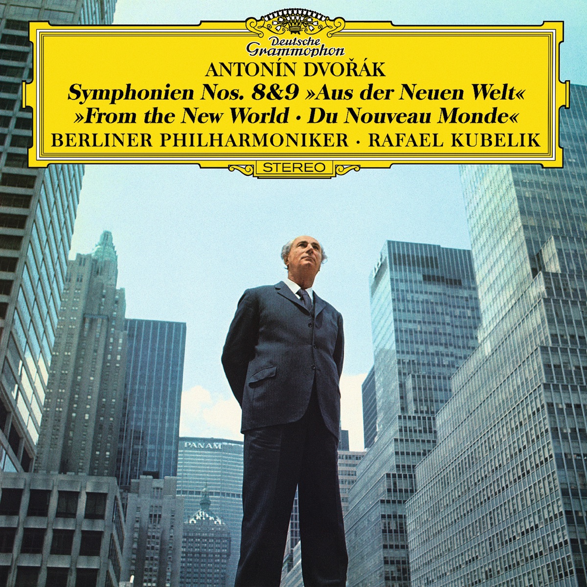 Dvořák: Symphonien Nos. 8 & 9 "From the New World" by Berlin Philharmonic & Rafael Kubelik album cover