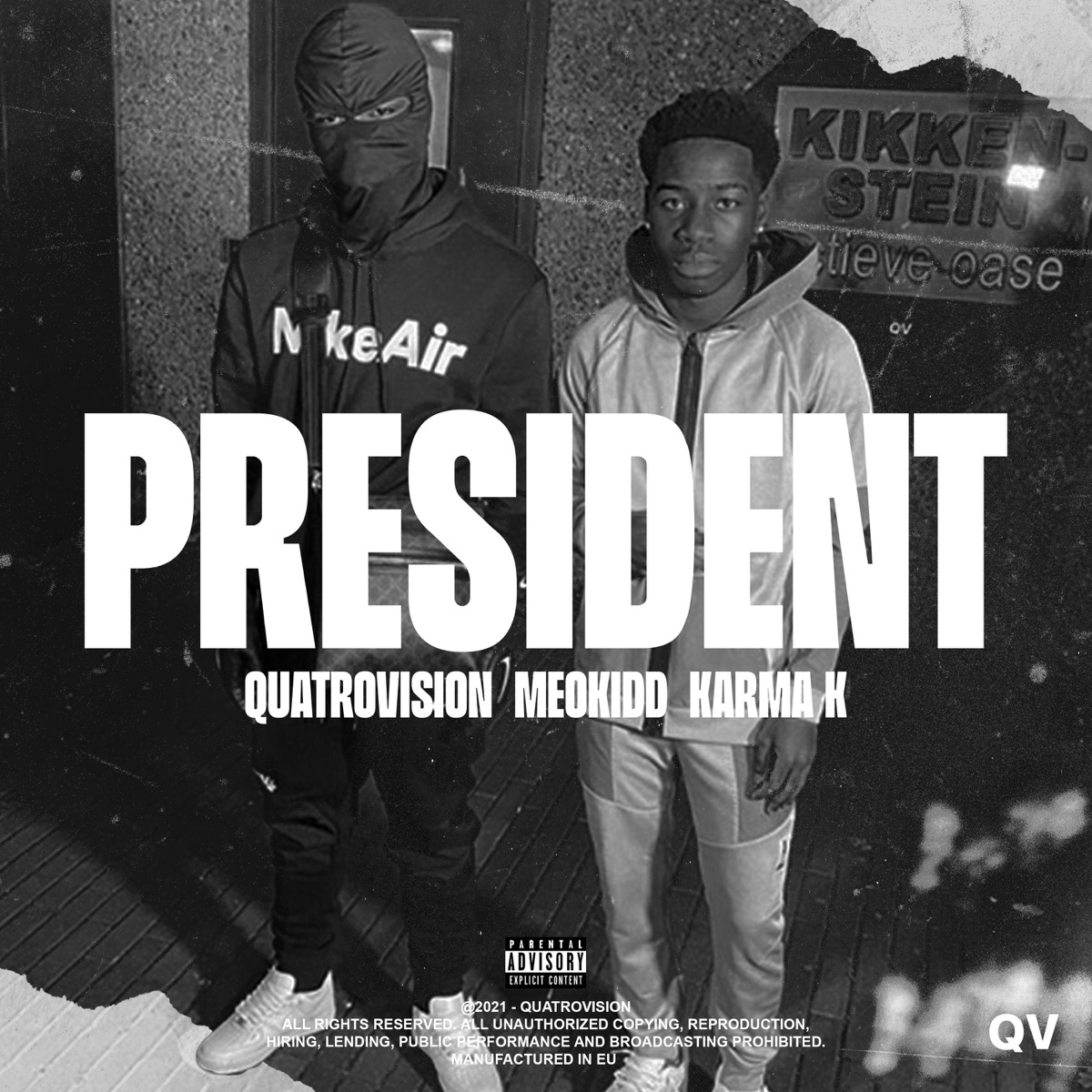 President - Single by Quatro Vision & MeoKidd album cover